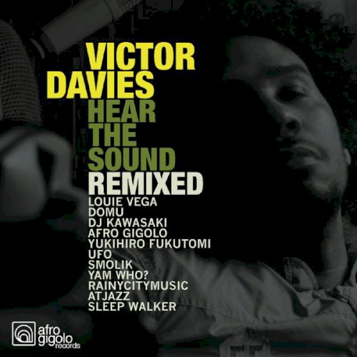 Hear the Sound Remixed