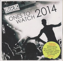 Classic Rock #193: Ones to Watch 2014
