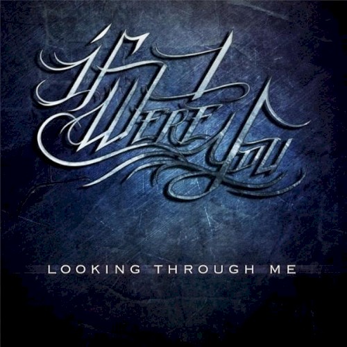 Looking Through Me