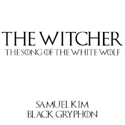 The Song of the White Wolf