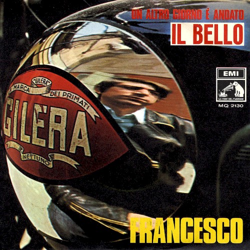 Il bello / Un altro giorno è andato