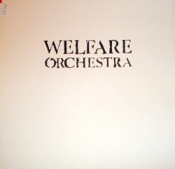 Welfare Orchestra