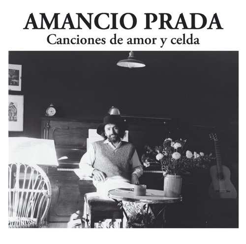 Canciones de amor y celda