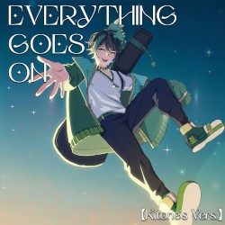 Everything Goes On