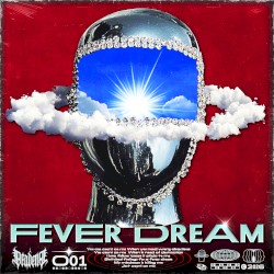 Fever Dream
