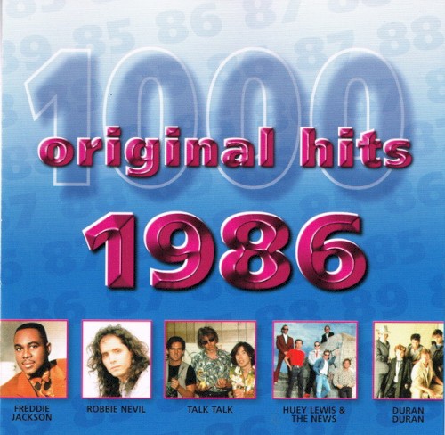1000 Original Hits: 1986