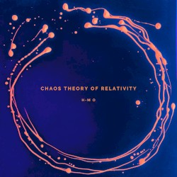 Chaos Theory of Relativity