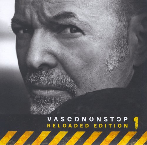 Vasco Non Stop Reloaded Edition, Vol. 1