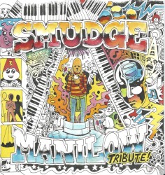 Smudge Manilow Tribute!