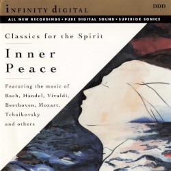 Inner Peace: Classics for the Spirit