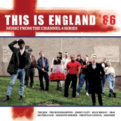 This Is England ’86: Music From the Channel 4 Series