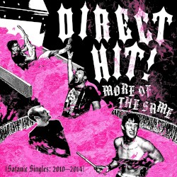 More of the Same: Satanic Singles: 2010-2014