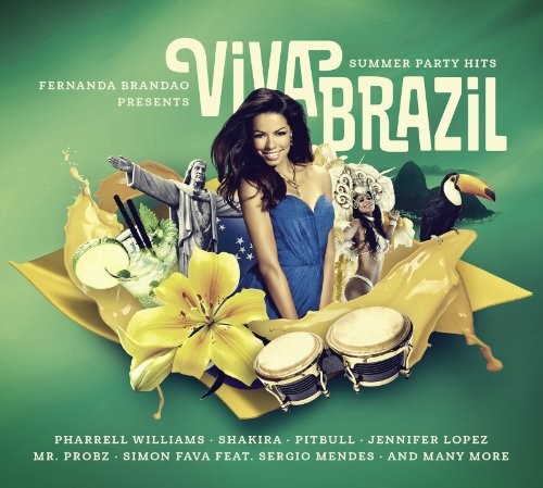 Fernanda Brandao Presents Viva Brazil: Summer Party Hits