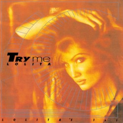 Try Me: Lolita's 1st