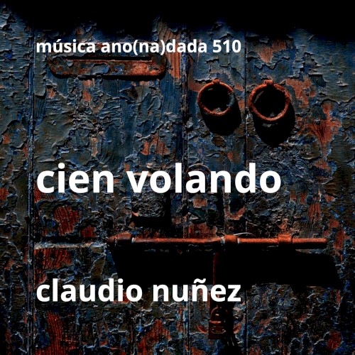 Cien volando