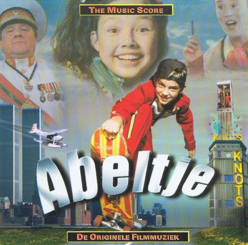 De originele filmmuziek van Abeltje