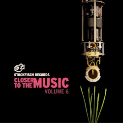 Closer to the Music Vol. 6