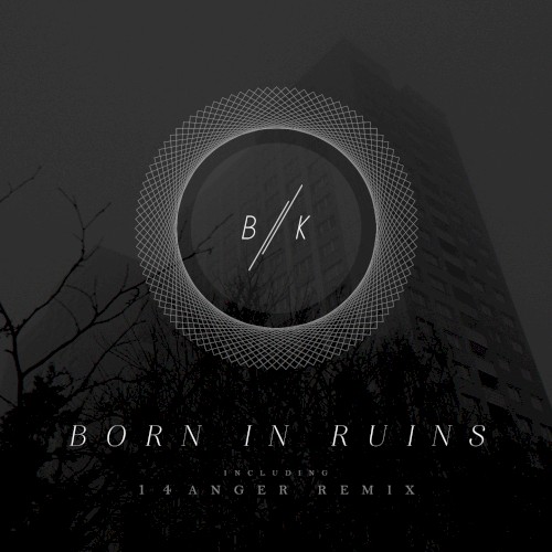 Born in Ruins