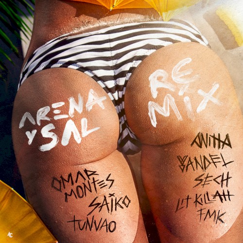 Arena y sal (remix)