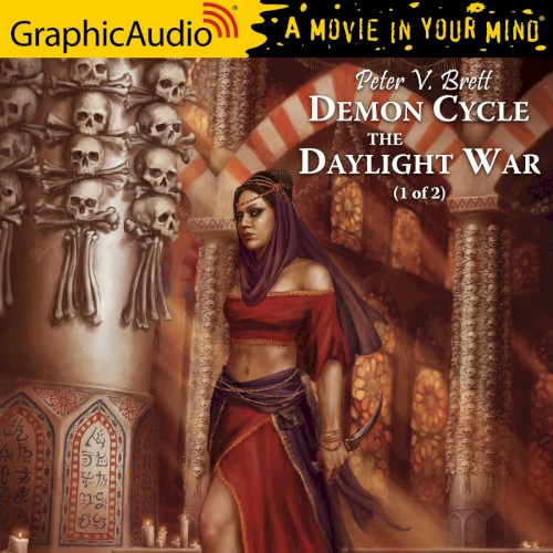 Demon Cycle 3: The Daylight War (1 of 2)