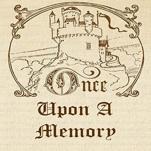 Once Upon a Memory
