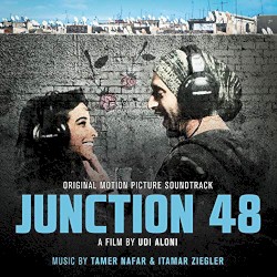 Junction 48 (Original Motion Picture Soundtrack)