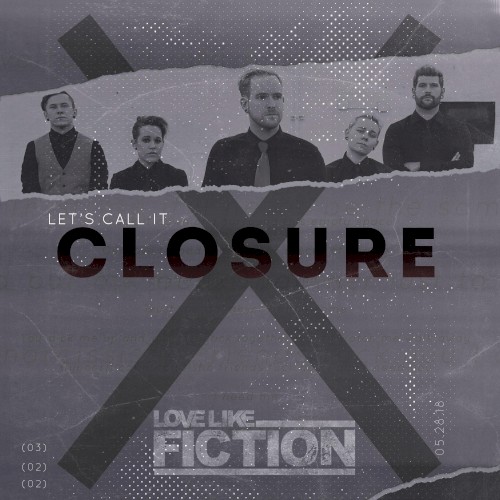 Let's Call It Closure