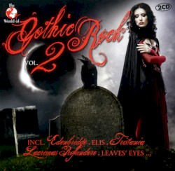 The World of Gothic Rock, Volume 2