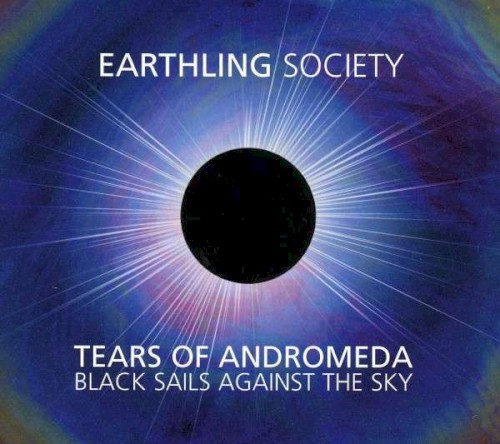 Tears of Andromeda / Black Sails Against the Sky