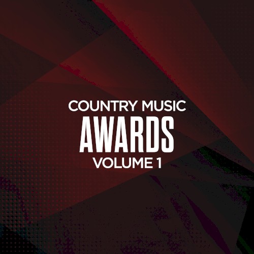 Country Music Awards, Volume 1
