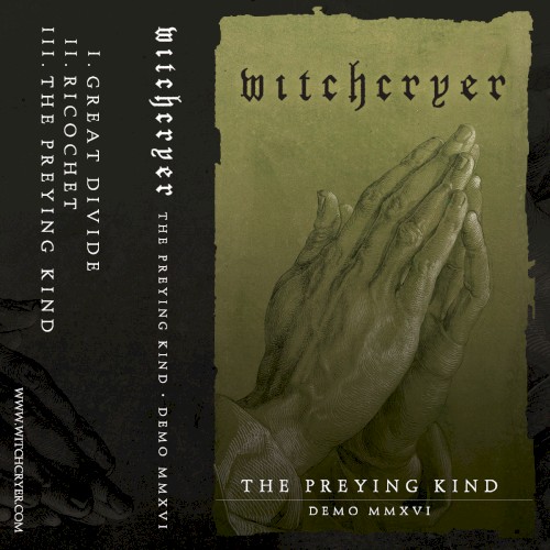 The Preying Kind: Demo MMXVI