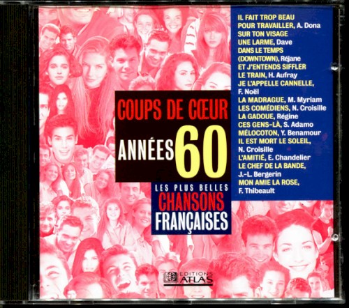 Les Plus Belles Chansons francaises : Coups de cœur années 60