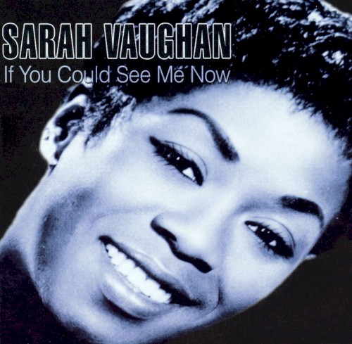 If You Could See Me Now