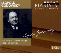 Great Pianists of the 20th Century, Volume 38: Leopold Godowsky