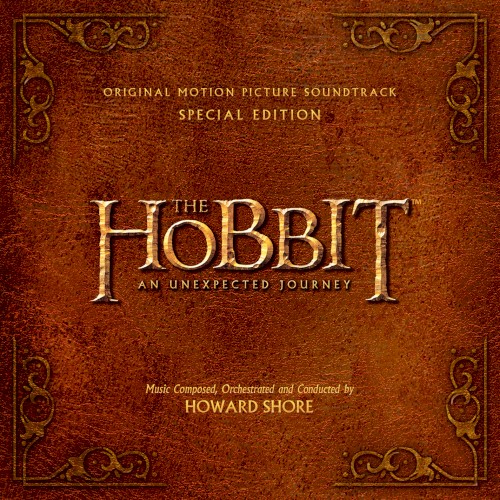 The Hobbit: An Unexpected Journey (Original Motion Picture Soundtrack)