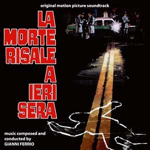 La Morte Risale A Ieri Sera (Original Soundtrack)