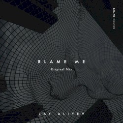 Blame Me