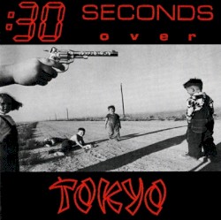 :30 Seconds Over Tokyo