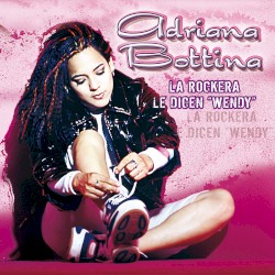 La rockera le dicen ”Wendy”