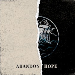 Abandon Hope