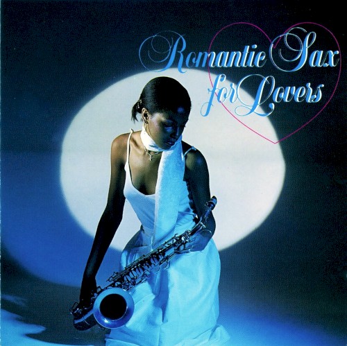 Romantic Sax For Lovers