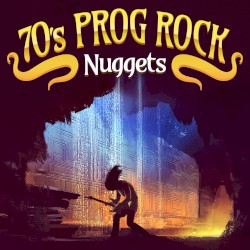 70’s Prog Rock Nuggets