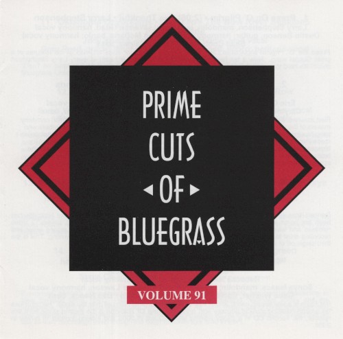 Prime Cuts of Bluegrass, Vol. 91