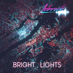 Bright Lights