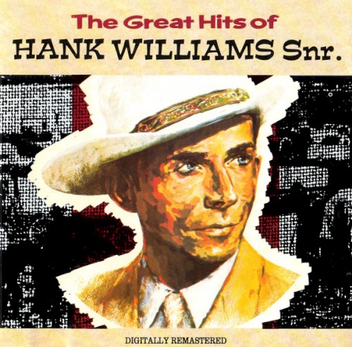 The Great Hits of Hank Williams Snr.
