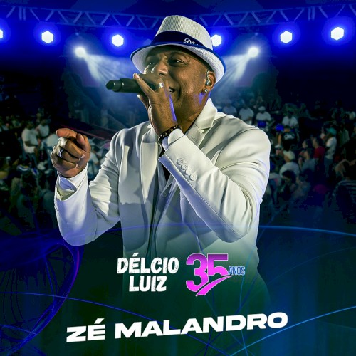 Zé Malandro (Ao Vivo)