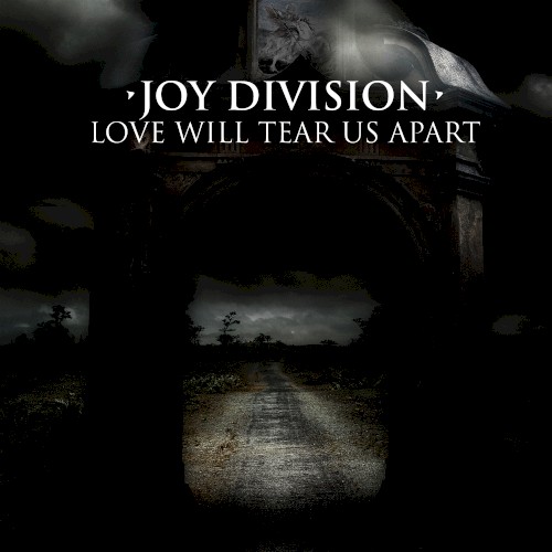 Love Will Tear Us Apart