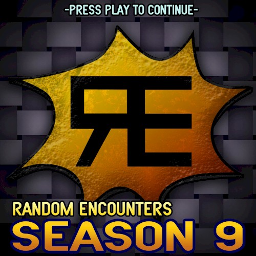 Random Encounters: Season 9