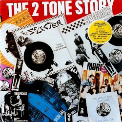 The 2 Tone Story