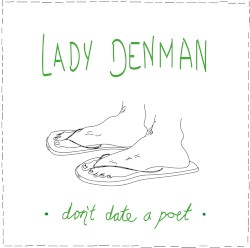 Don't Date A Poet